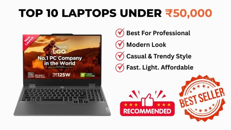 Best Laptops Under ₹50000 in India – Top Picks for Students & Professionals